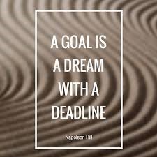 Favorite sales quotes - a goal is a dream with a deadline