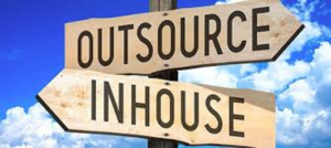 In-house or Outsourcing
